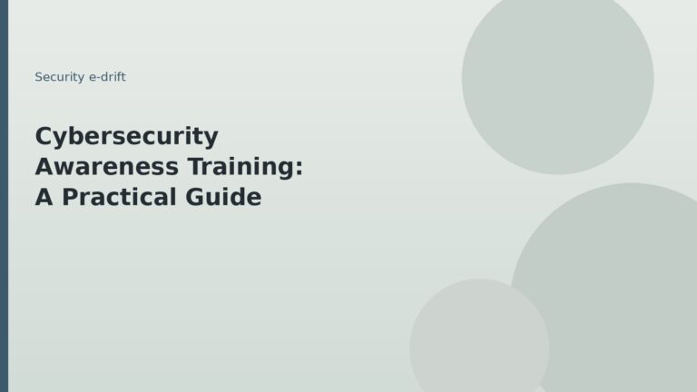 Cybersecurity awareness training practical guide