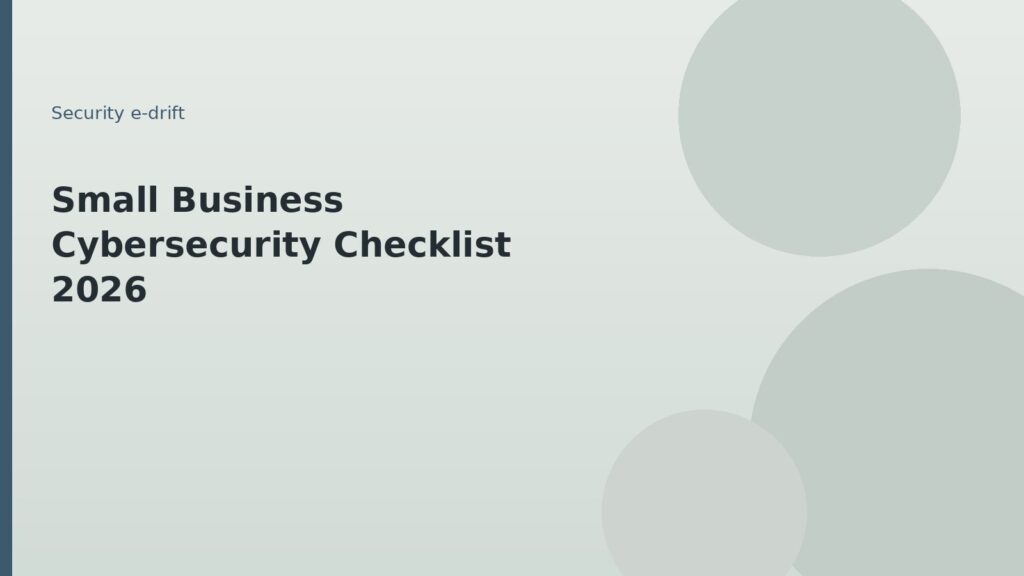 Small business cybersecurity checklist 2026